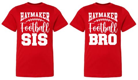 Haymaker Football Sis/Bro