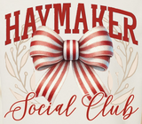 Haymaker Social Club Sweatshirt